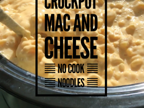 No Boil Slow Cooker Mac and Cheese